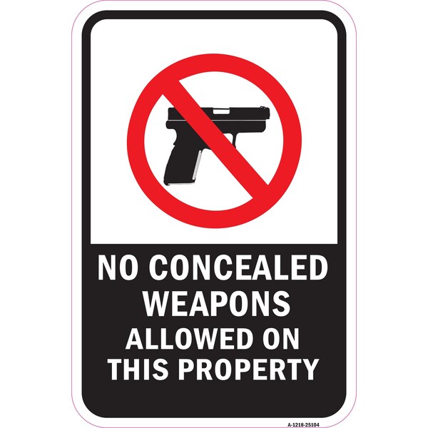 Signmission Safety Sign, 12 in Height, Aluminum, 25104 A-1218-25104 - main